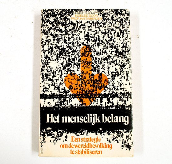 Menselyk belang - Lester Russell Brown