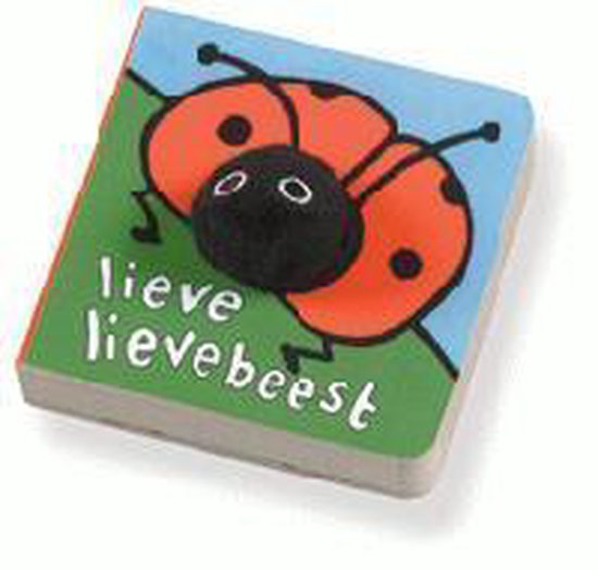 Lieve Lievebeest - Klaartje van der Put