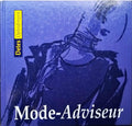 Mode - adviseur - A.M. Hanou, J.K. van Otegem