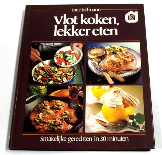 Vlot koken lekker eten - I. Hoffmann, Christian Teubner