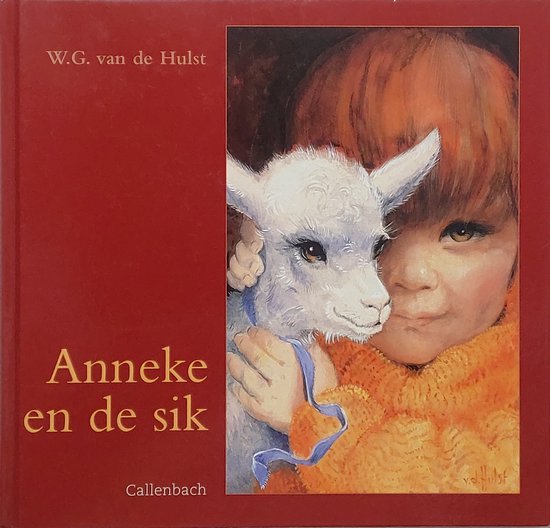 Anneke en de sik - W.G. van de Hulst
