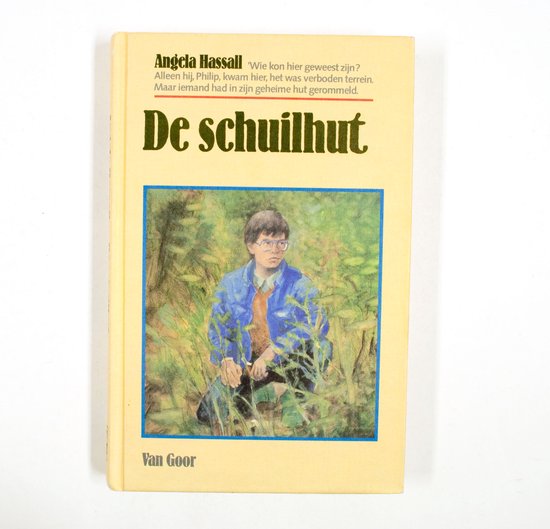 De schuilhut - Angela Hassall