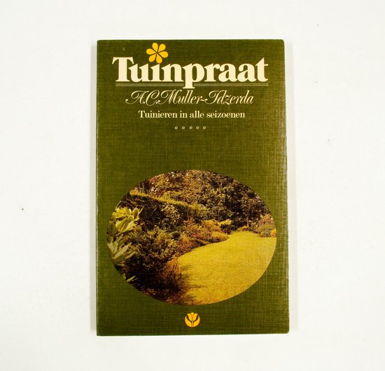 Tuinpraat - Muller Idzerda