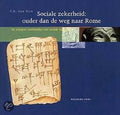 Ouder Dan De Weg Naar Rome - F.H. van Dijk