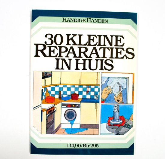 30 kleine reparaties in huis