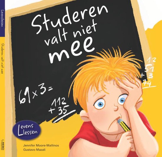 Studeren valt niet mee | Jennifer Moore - Mallinos - Jennifer Moore - Mallinos en Gustavo Mazali