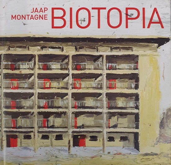 Biotopia - Jaap Montagne