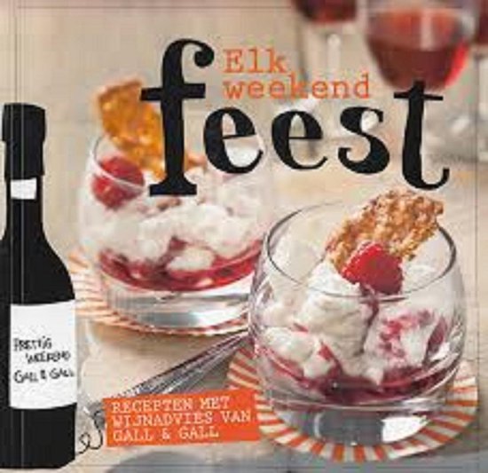 Elk weekend feest.