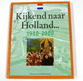 KIJKEND NAAR HOLLAND - J. van Lans