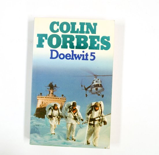 Doelwit 5 - Colin Forbes