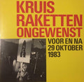 Kruisraketten ongewenst - Flip ten Cate