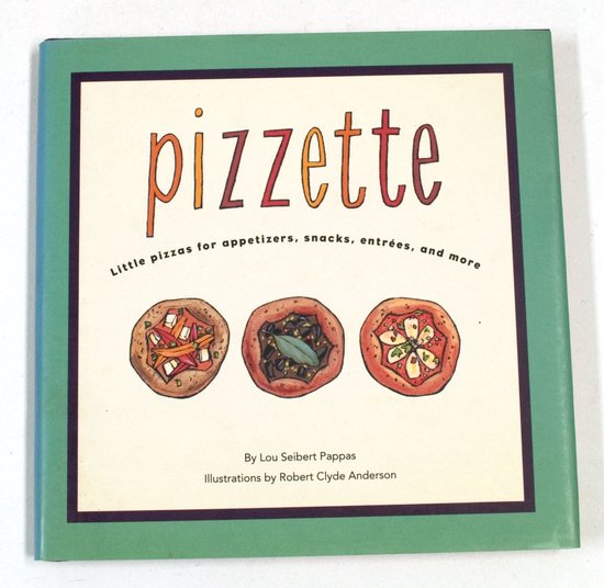 Pizzette - Lou Seibert Pappas