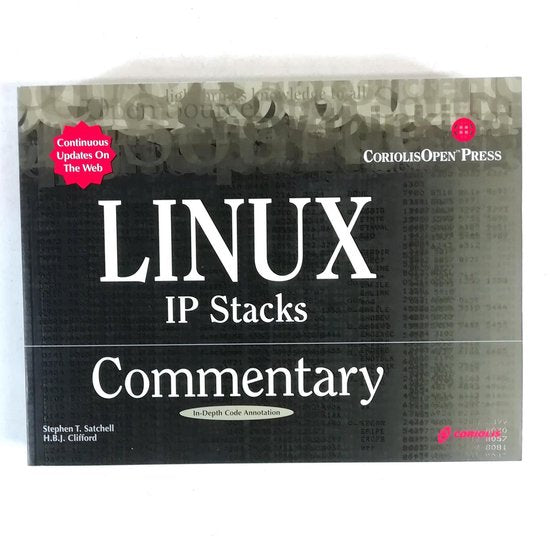 Linux Ip Stacks Commentary - Stephen Satchell, Heather Clifford