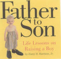 Father to Son - Harry H. Harrison, Melissa Harrison