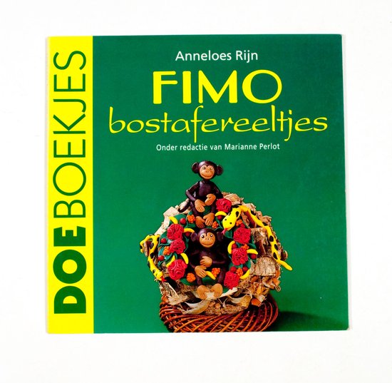 Fimo bostafereeltjes. doeboekje - Anneloes Rijn, Marianne Perlot