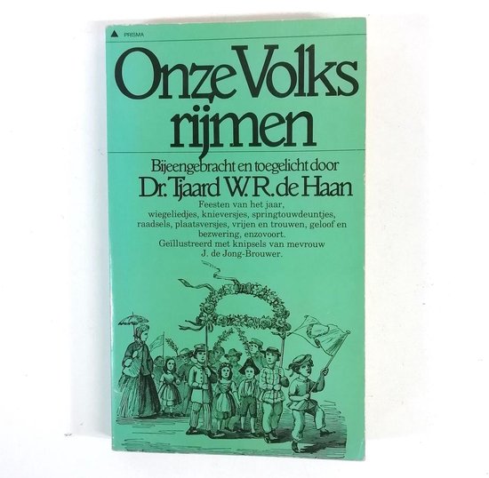 Onze volksrijmen - Tj.W.R. de Haan