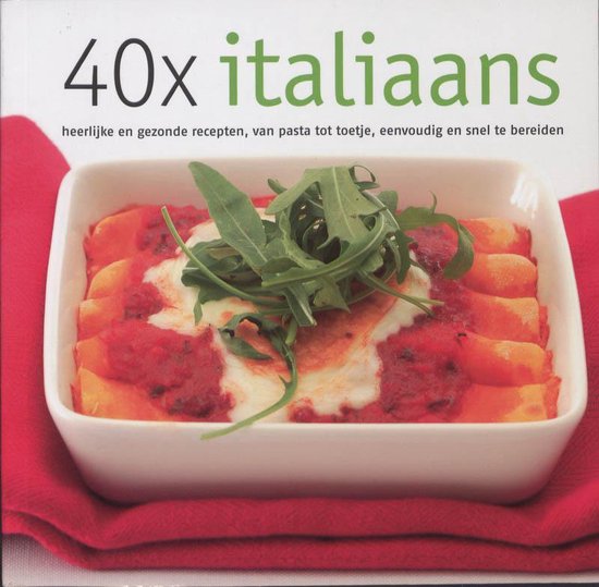 De Wereldkeuken - 40x Italiaans - Alex Verburg, Tal Maes