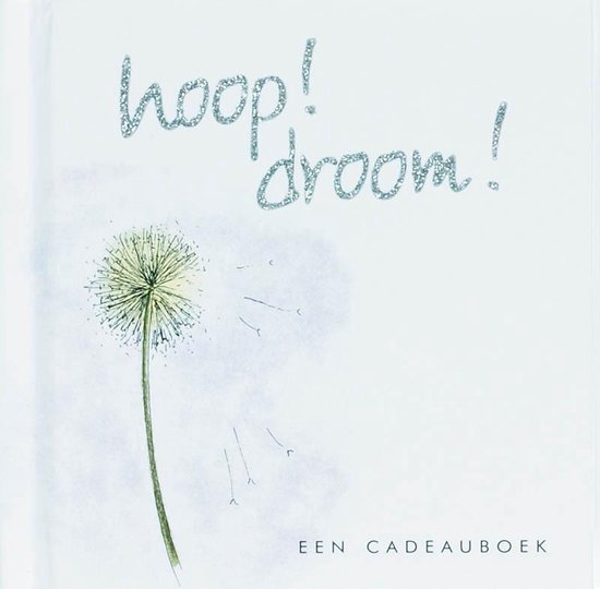 Helen Exley Cadeauboek Hoop! Droom!