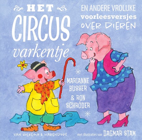 Het circusvarkentje - Marianne Busser, Ron Schroder