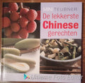 De lekkerste Chinese gerechten - Christian Teubner