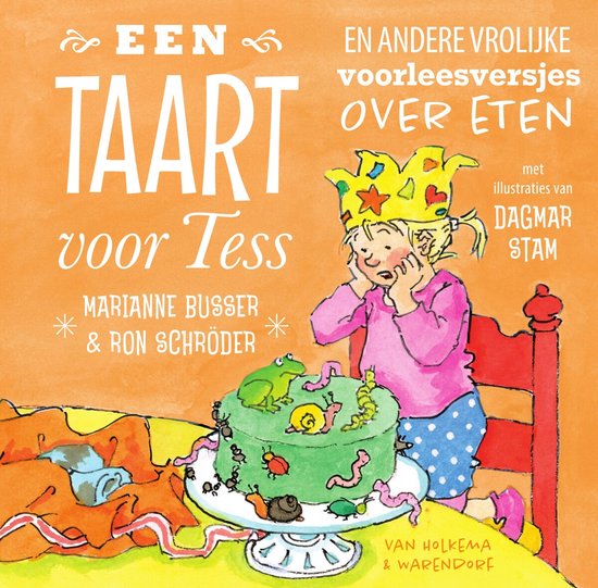 Een taart voor Tess en andere vrolijke voorleesversjes over eten - Marianne Busser, Ron Schroder