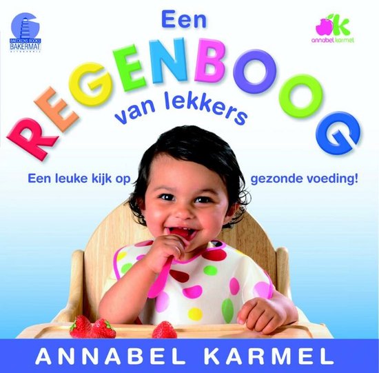 Een Regenboog Van Lekkers - A. Karmel