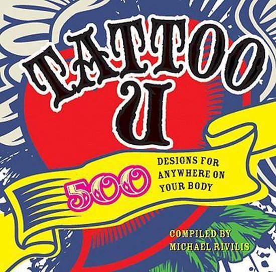 Tattoo U - Michael Rivilis
