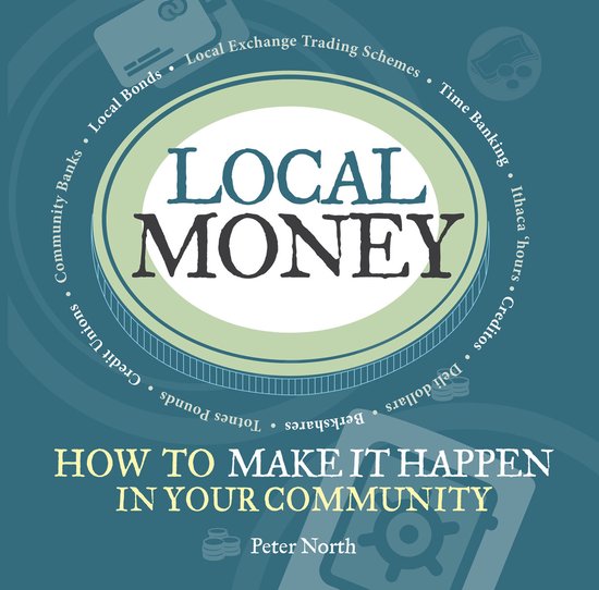Local Money - Peter North
