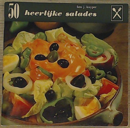 Vijftig heerlijke salades - Kuyper
