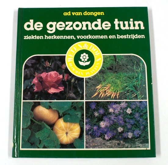 GEZONDE TUIN - A. Van Dongen
