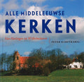 Alle Middeleeuwse Kerken - Peter Karstkarel, Onbekend