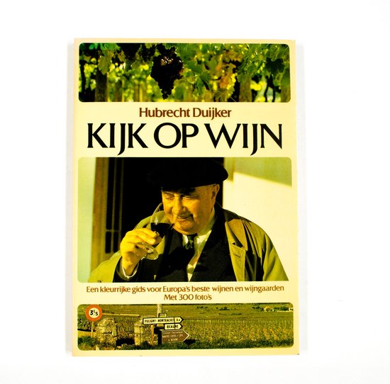 Kijk op wijn - Duyker