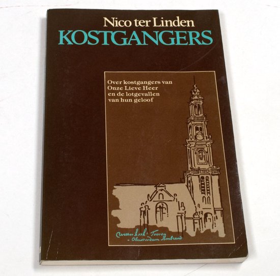 Kostgangers - Nico ter Linden