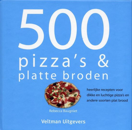 500 pizza's & platte broden - Susannah Blake, Judith Fertig