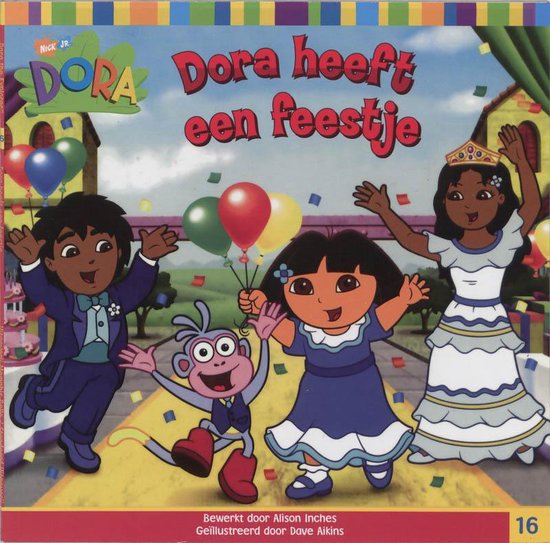 Dora Heeft Een Feestje 16 - Onbekend