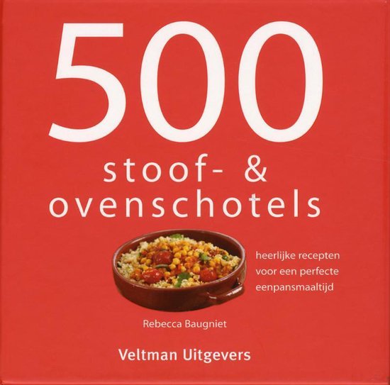 500 stoof - & ovenschotels - Rebecca Baugniet
