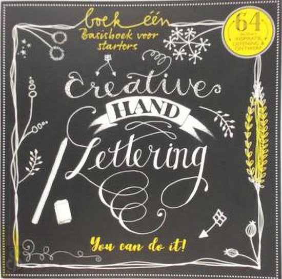 Creative Handlettering Boek 1 - Basisboek voor starters - Annemarie Visser en Mariëtte Ciggaar