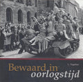 Bewaard in oorlogstijd - L. Vogelaar, Onbekend
