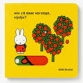 Wie zit daar verstopt, Nijntje? - Dick Bruna