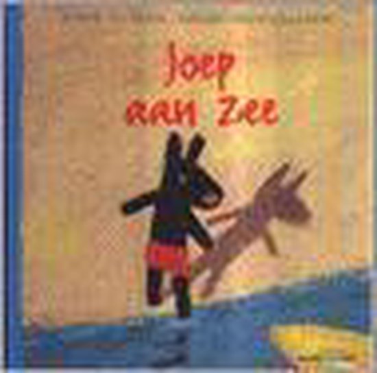 Joep aan zee - Anne Gutman, Anne Gutmann