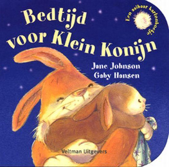 Bedtijd Voor Klein Konijn - Jane Johnson