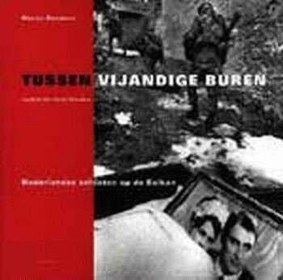 Tussen vijandige buren - Henri Beunders