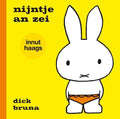 Nijntje - nijntje an zei innut Haags - Dick Bruna, D. Bruna