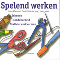 Spelend Werken - Lotte Marie van Oordt, LÜTz de Jong