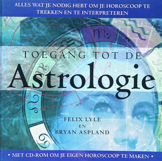 Toegang tot de astrologie - F. Lyle, Bryan Aspland