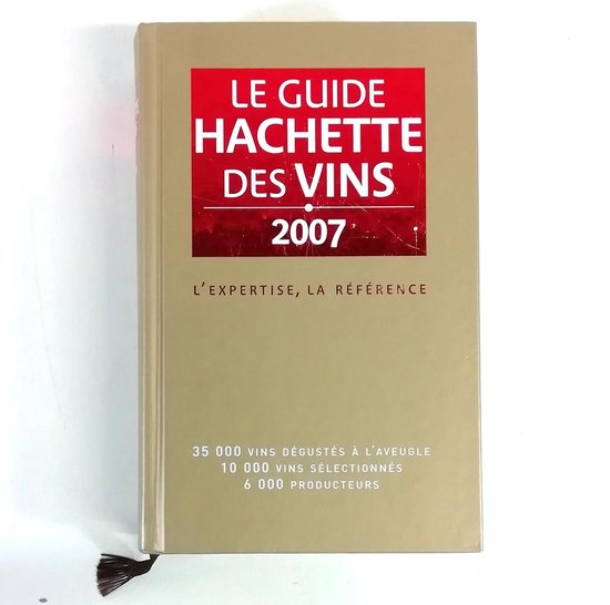 Le Guide Hachette Des Vins - Montalbetti
