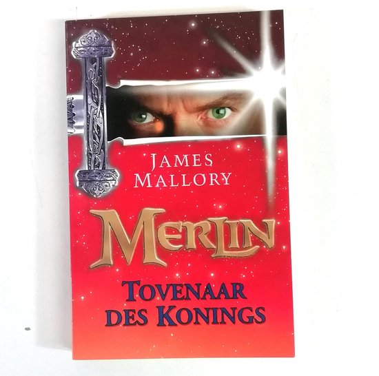 Tovenaar Des Konings Merlin 2 - James Mallory