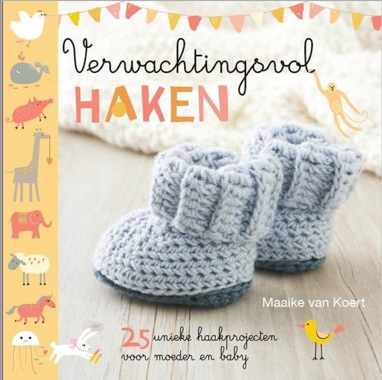 Verwachtingsvol haken - Maaike van Koert