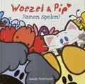 Woezel & Pip - Samen spelen - Guusje Nederhorst, Louise Geesink
