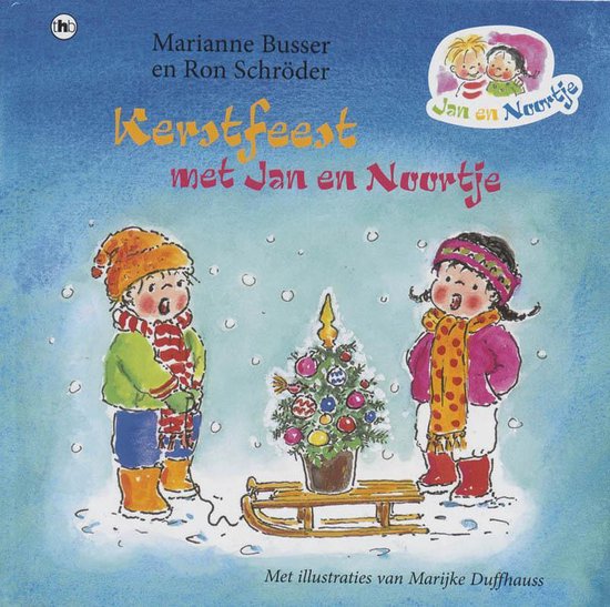 Kerstfeest Met Jan En Noortje - Marianne Busser, Ron Schroder